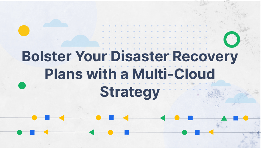  Benefits of a Multi Cloud Disaster Recovery